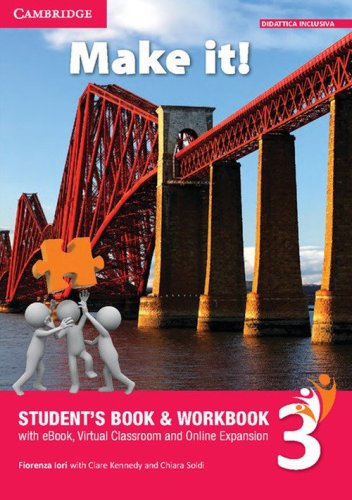 Make it! Level 3. INVALSI companion. Student's book-Workbook-INVALSI companion book. Virtual classroom. Per la Scuola media