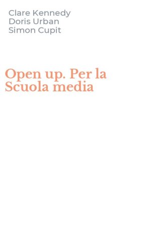 Open up. Per la Scuola media