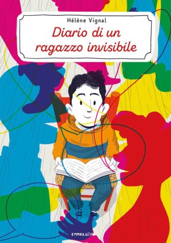 Diario di un ragazzo invisibile. Ediz. ad alta leggibilit&agrave;