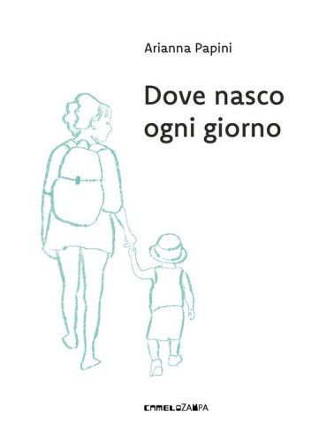 Dove nasco ogni giorno