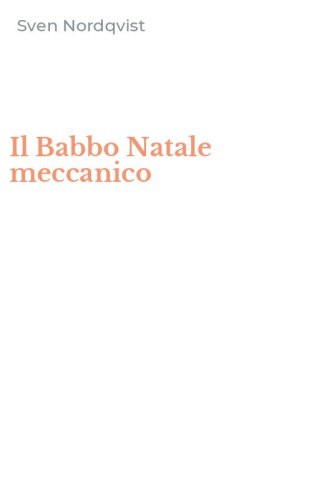 Il Babbo Natale meccanico