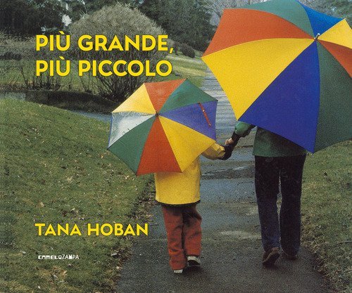 Pi&ugrave; grande, pi&ugrave; piccolo