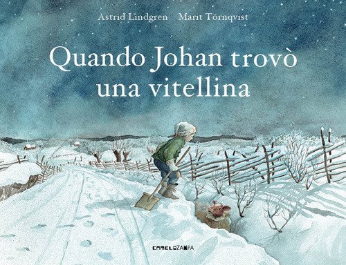 Quando Johan trov&ograve; una vitellina