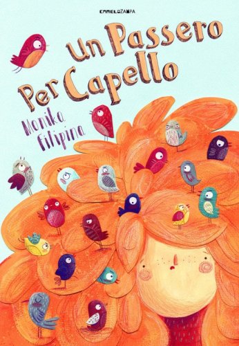 Un passero per capello. Ediz. ad alta leggibilit&agrave;