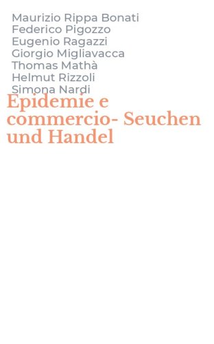 Epidemie e commercio-Seuchen und Handel