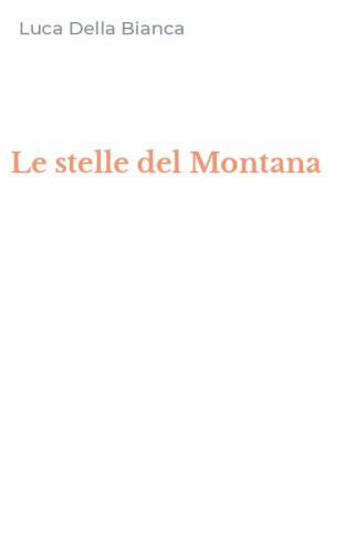 Le stelle del Montana