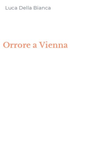 Orrore a Vienna