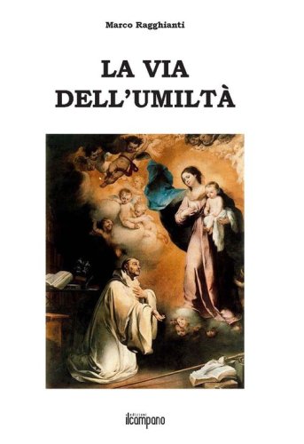 La via dell'umilt&agrave;