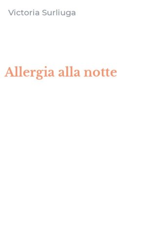 Allergia alla notte