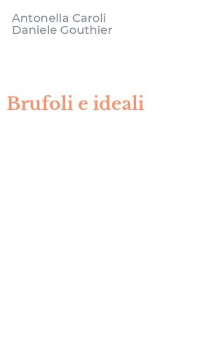 Brufoli e ideali