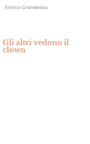 Gli altri vedono il clown