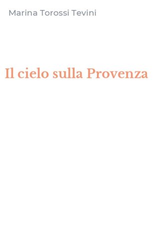 Il cielo sulla Provenza