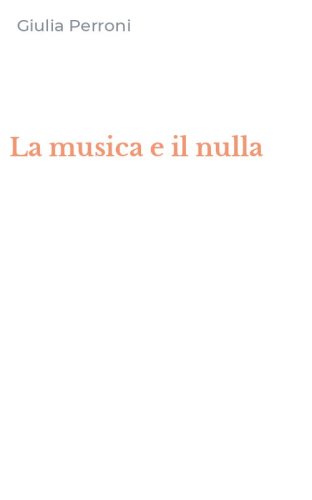 La musica e il nulla