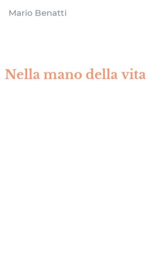 Nella mano della vita