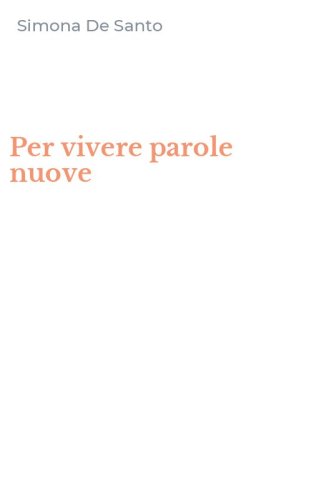 Per vivere parole nuove