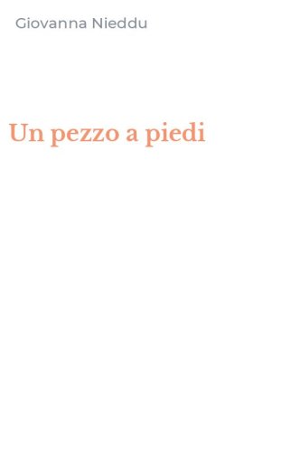 Un pezzo a piedi