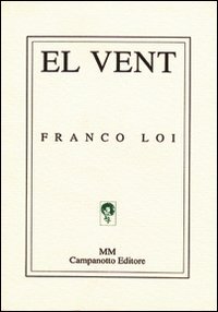 Vent (El). italiana, tedesca, inglese e francese