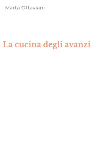 La cucina degli avanzi