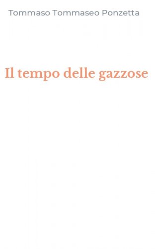 Il tempo delle gazzose