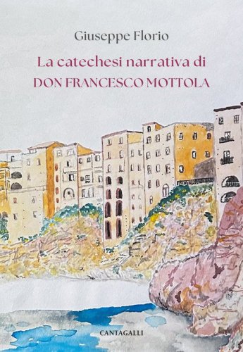 La catechesi narrativa di don Francesco Mottola