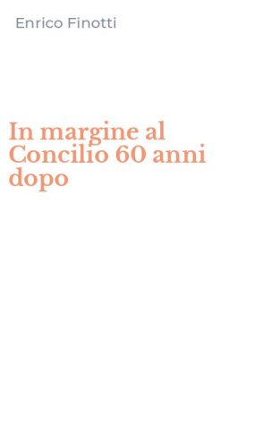 In margine al Concilio 60 anni dopo