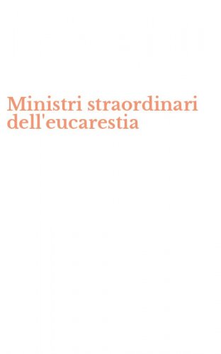 Ministri straordinari dell'eucarestia