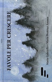 Favole per crescere
