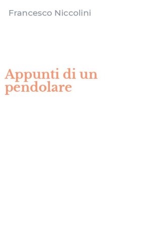 Appunti di un pendolare