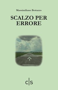 Scalzo per errore