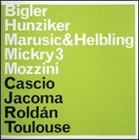 Mirhajica/strutture. Davide Cascio, Martina Jacoma, Ana Rold&aacute;n, Sophie Toulous, Denis Bigler, Daniel Robert Hunziker, Zeljka Marusic... Ediz. italiana e inglese