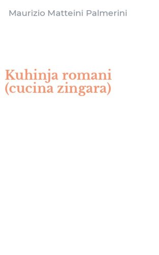 Kuhinja romani (cucina zingara)