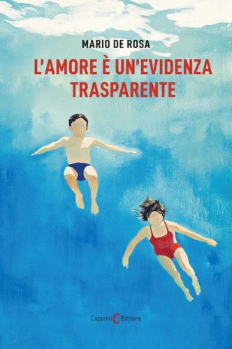 L'amore &egrave; un'evidenza trasparente
