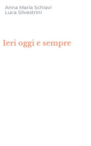 Ieri oggi e sempre