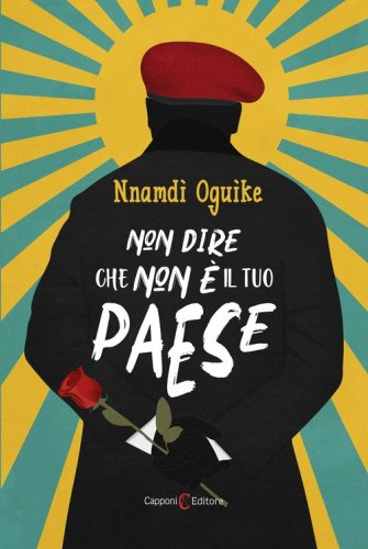 Non dire che non &egrave; il tuo paese