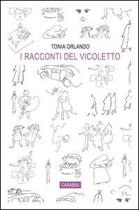 I racconti del vicoletto