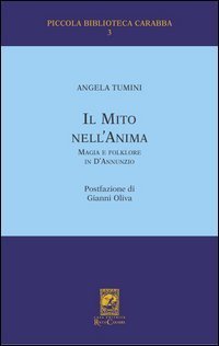 Il mito nell'anima. Magia e folklore in D'Annunzio