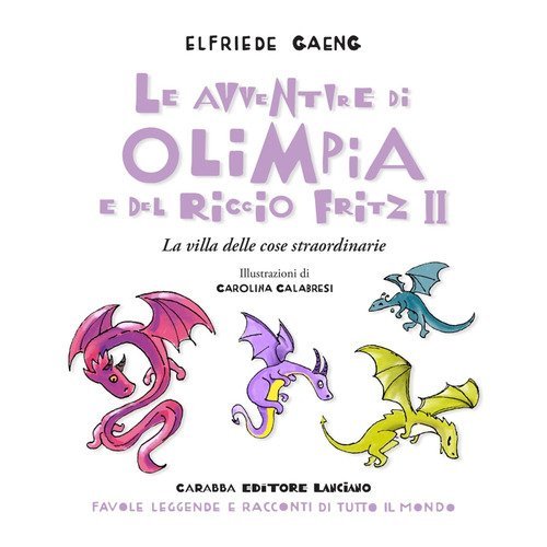 Le avventure di Olimpia e del riccio Fritz 2