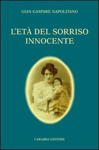 L'et&agrave; del sorriso innocente