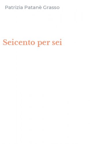 Seicento per sei