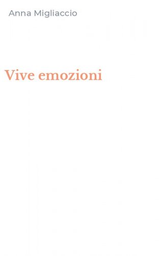 Vive emozioni