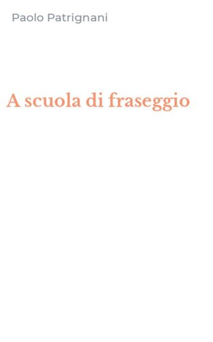 A scuola di fraseggio