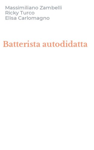 Batterista autodidatta