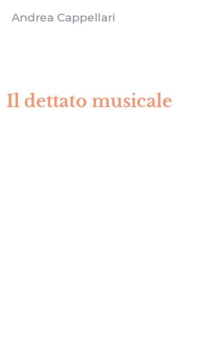 Il dettato musicale