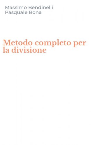 Metodo completo per la divisione