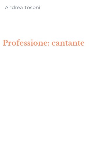 Professione: cantante