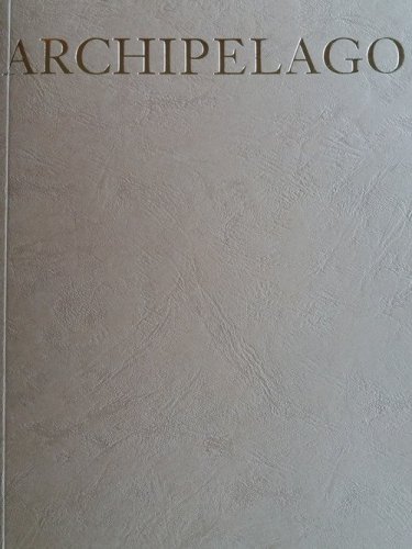 John Isaacs. Archipelago