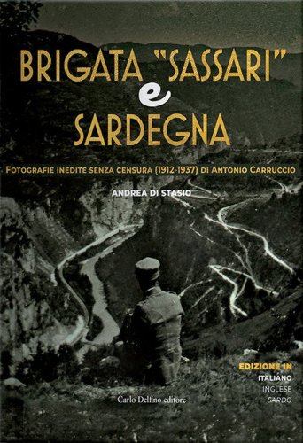 Brigata Sassari e Sardegna. Ediz. italiana, inglese e serba