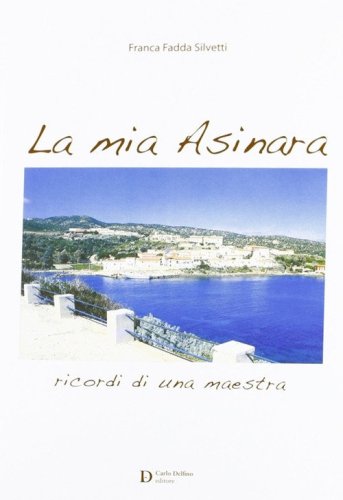 La mia Asinara