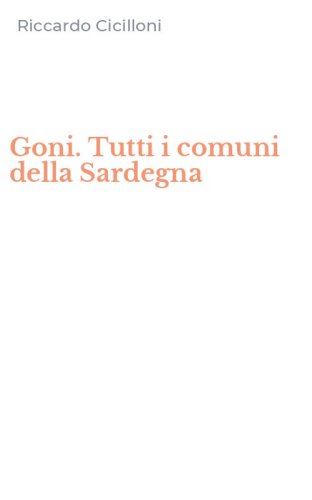 Goni. Tutti i comuni della Sardegna