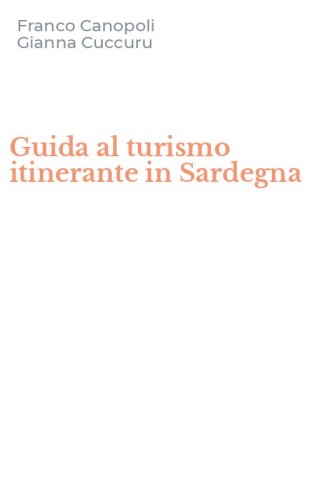 Guida al turismo itinerante in Sardegna